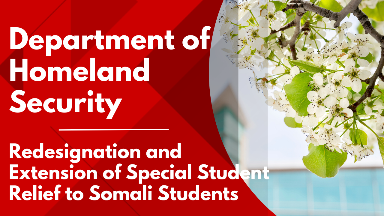 The Redesignation and Extension of Special Student Relief to Somali Students Experiencing Severe Economic Hardship